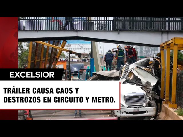 Así el caos y destrozos que dejó un tráiler en Circuito Interior y Metro CDMX