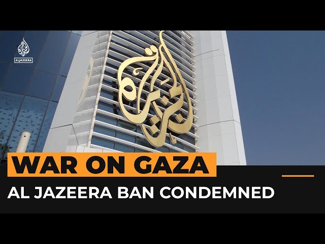 Israel’s planned Al Jazeera ban condemned | Al Jazeera Newsfeed