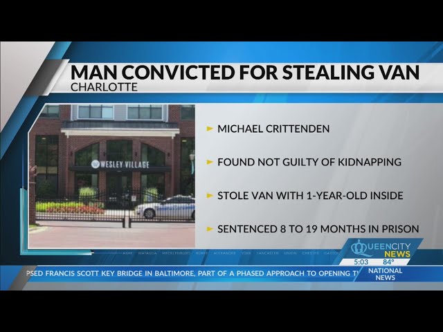 Man convicted for stealing Charlotte minivan with baby inside