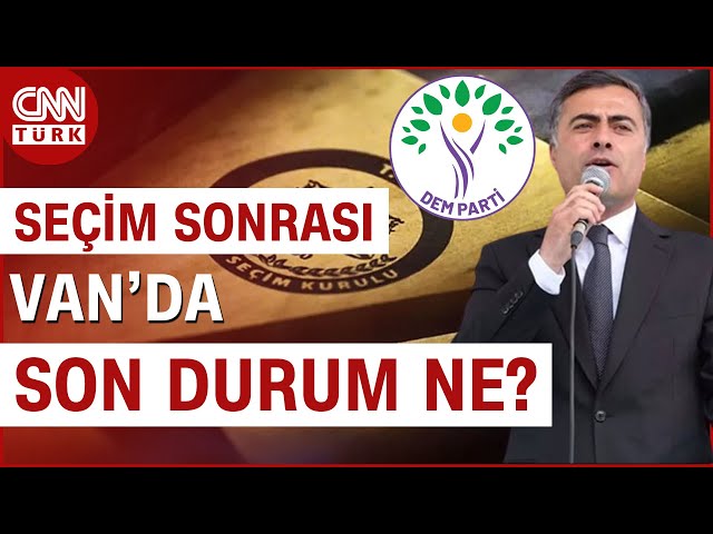 Van'da Son Durum Ne? YSK Van Seçim Kurulu Kararına Ne Der? | CNN TÜRK