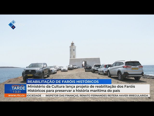 IPC lança projeto de reabilitação dos Faróis Históricos para preservar a história marítima do país