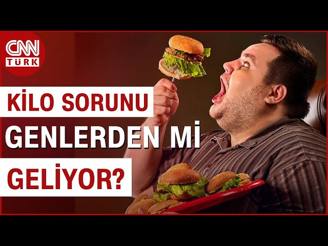 Çağın Hastalığı Obezitenin Sebebi Genler Olabilir Mi? | CNN TÜRK