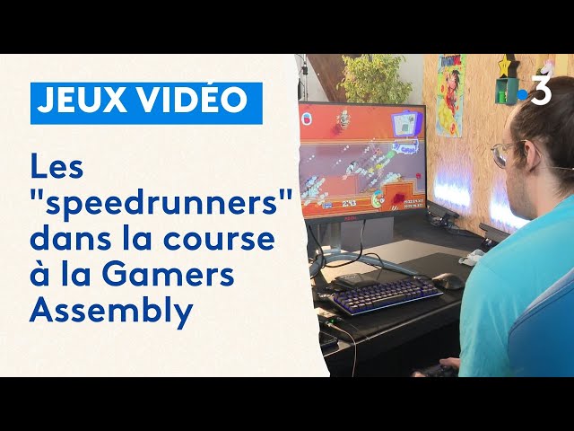 Gamers Assembly : les "speedrunners" dans la course