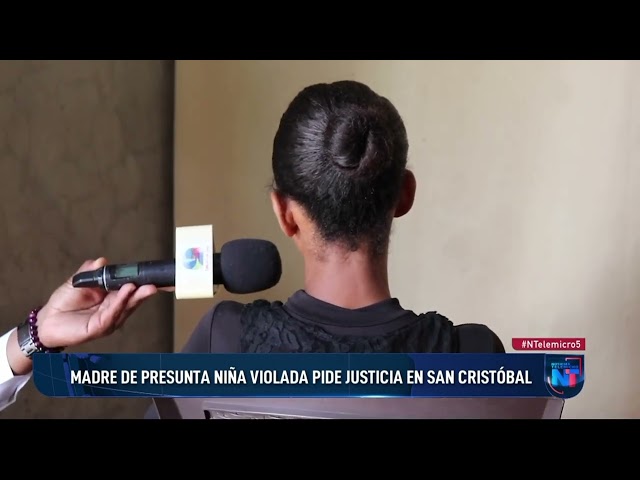 ⁣Familiares piden justicia por presunta violación a una niña en San Cristóbal