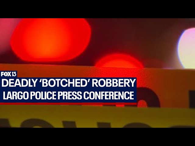 Deadly 'botched' robbery press conference