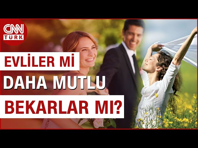 ⁣Evliler Mi Daha Mutlu Yoksa Bekarlar Mı? "Bekarlık Sultanlıktır" Devri Bitti Mi? | CNN TÜR