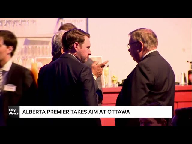 Alberta Premier takes aim at Ottawa