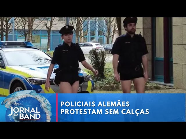 Policiais alemães protestam sem calças por atraso na entrega de uniformes | Jornal da Band