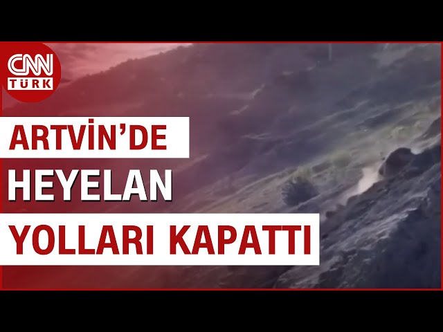 Artvin'de Korkutan Heyelan Anı Kameralara Yansıdı! Yamaçlardan Kopan Kayalar Yolu Kapattı | CNN