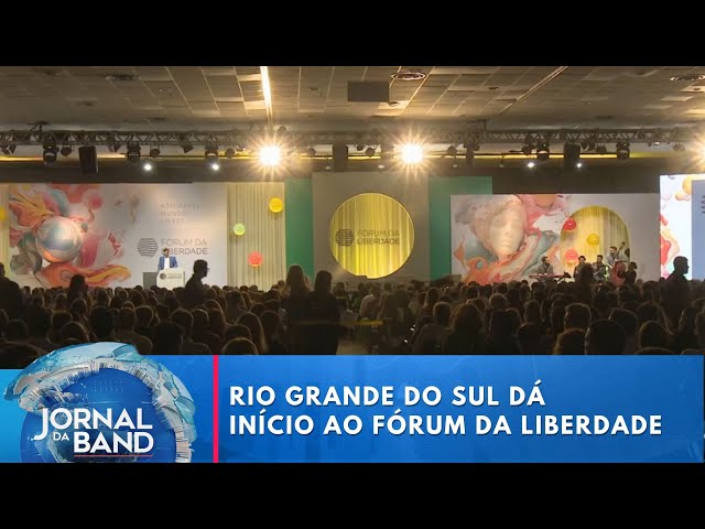 RS dá início ao Fórum da Liberdade, evento político, econômico e social | Jornal da Band