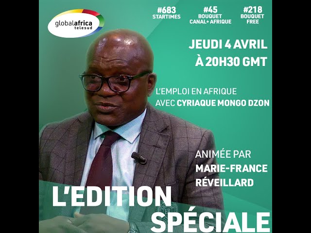 Edition Spéciale  - L'emploi en Afrique - 04042024