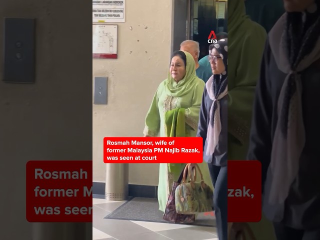 Rosmah Mansor seen at Malaysian courts as Najib seeks to serve remaining sentence under house arrest