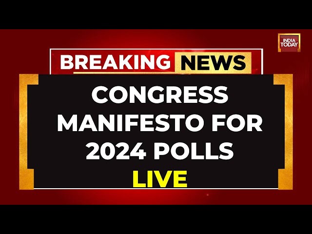 LIVE: Congress Party Manifesto Launch For 2024 Lok Sabha Election | Lok Sabha Election News