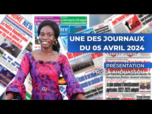 UNE DES JOURNAUX 05 04 2024