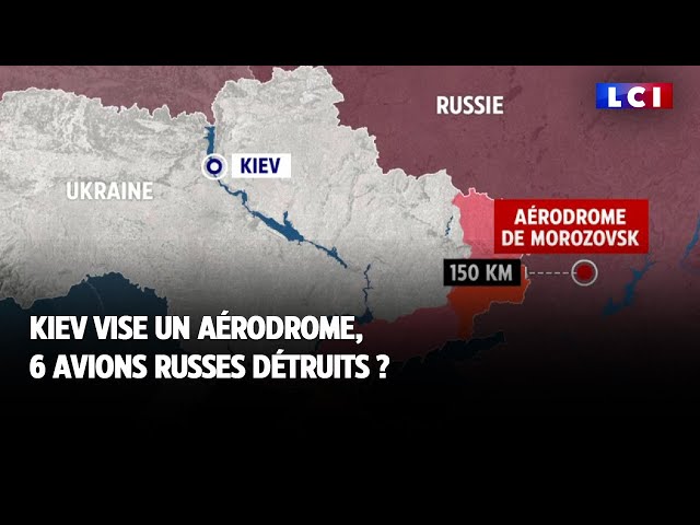 Kiev vise un aérodrome, 6 avions russes détruits ?