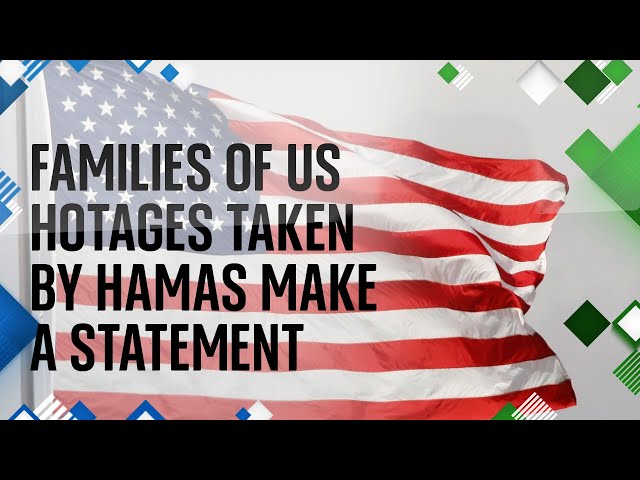 Family members of US hostages taken by Hamas hold a news conference