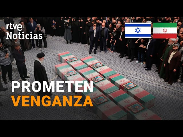 ISRAEL-IRÁN: TEHERÁN HONRA a sus MUERTOS y PROMETE "ENTERRAR al RÉGIMEN SIONISTA en GAZA" 