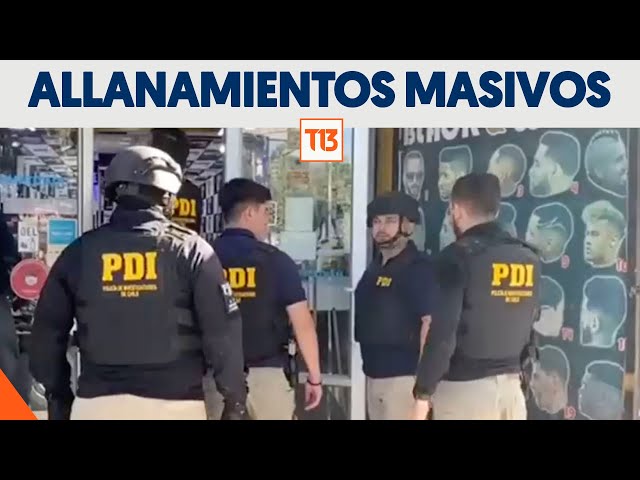 Fiscalía detalla sobre masivo operativo de allanamientos simultáneos en la Región Metropolitana