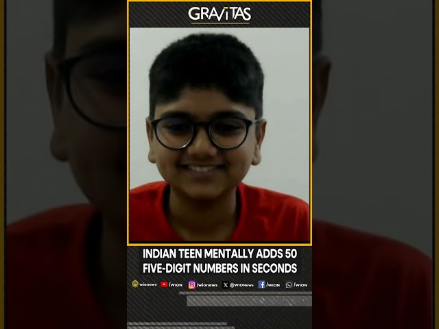 ⁣Gravitas | Indian teen mentally add 50 five-digit numbers in seconds | WION Shorts