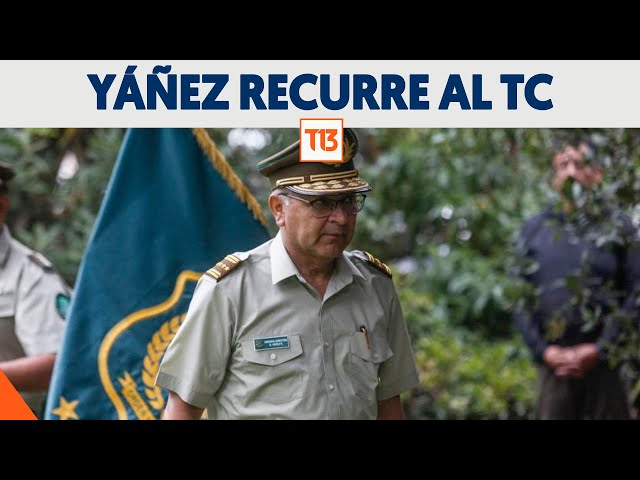 General Ricardo Yáñez recurre al TC y pide suspender causas en su contra