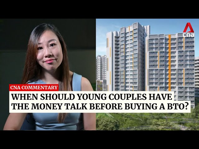 ⁣When should young couples have the money talk before buying a BTO? | Commentary