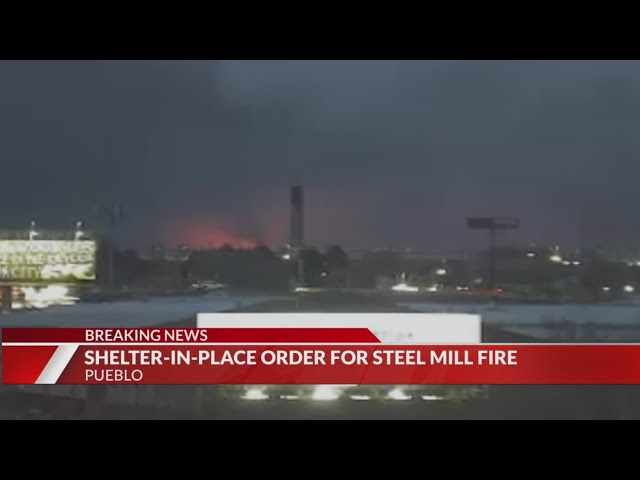 ⁣Shelter-in-place ordered for Pueblo steel mill fire