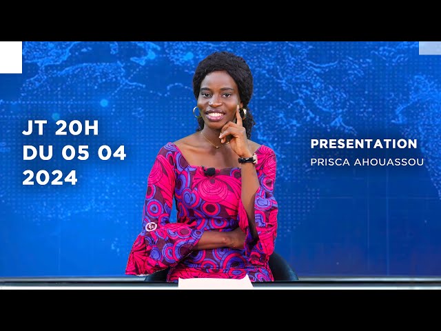 JT du  Vendredi 05 Avril 2024 sur Prime News TV Bénin