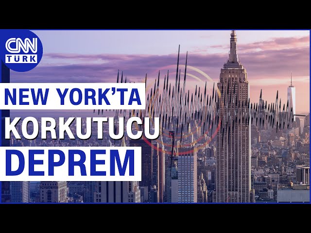 New York'ta Korkutucu Deprem! 4,8 Şiddetinde Şehri Salladı... #Haber