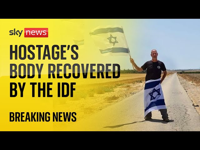 Hostage's body recovered by Israeli military | Israel-Hamas war