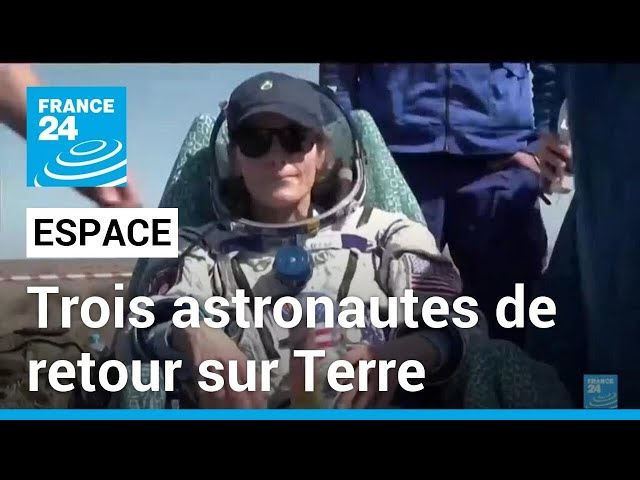 Trois astronautes de retour sur terre après un séjour dans la Station spatiale internationale