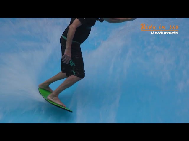 RIDE IN 360 : le flowrider avec Damien