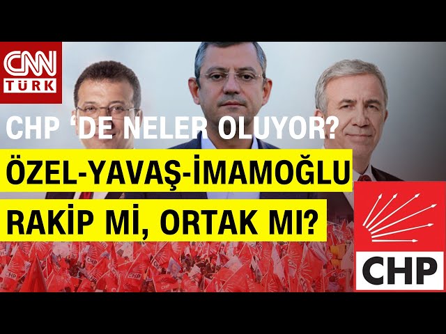 4 Adam 1 Parti...Ekrem İmamoğlu'nun Planı CHP Mi Yoksa İstanbul Mu? | CNN TÜRK Masası