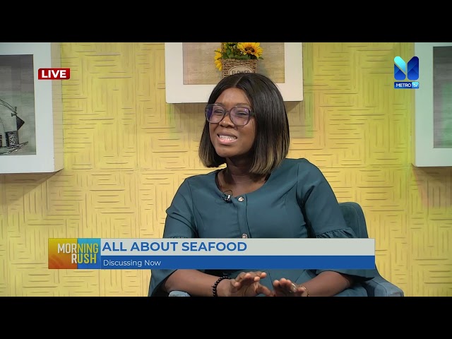 Discussion: ALL ABOUT SEAFOOD with Caroline Pomeyie, C.E.O., OceanMall | #MorningRush