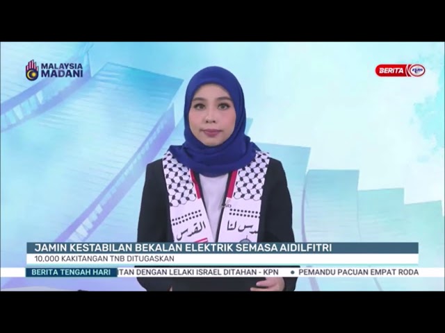 ⁣7 APR 2024 BTH –JAMIN KESTABILAN BEKALAN ELEKTRIK SEMASA AIDILFITRI:10,000 KAKITANGAN TNB DITUGASKAN