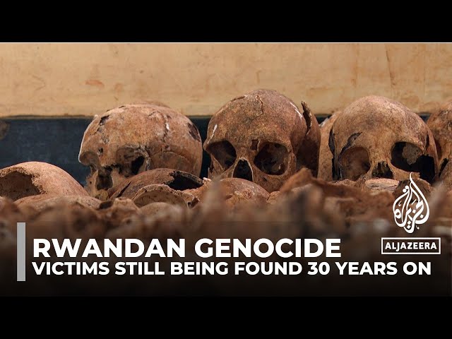 Discovery of Rwandan genocide victims continues after 30 years