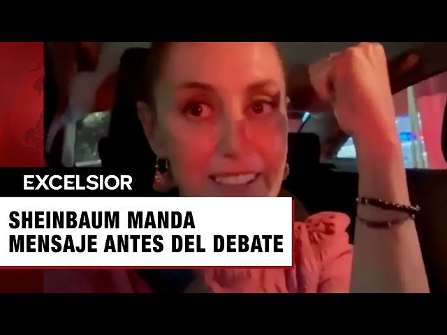 Sheinbaum, se dice lista para ganar debate