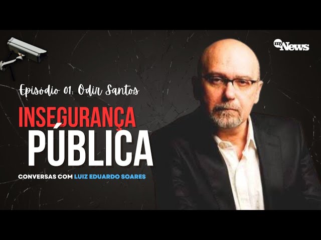 DEPOIS DE 25 ANOS PRESO, ODIR SANTOS CONTA TUDO SOBRE PRESÍDIO E SUPERAÇÃO | INSEGURANÇA PÚBLICA