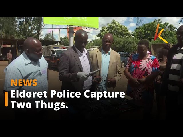 ⁣Eldoret Police Capture Two Thugs, Residents Breathe a Sigh of Relief.