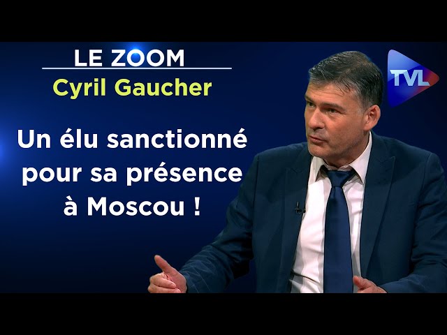 Le Zoom - Cyril Gaucher : Viré de la mairie pour son opinion sur la Russie