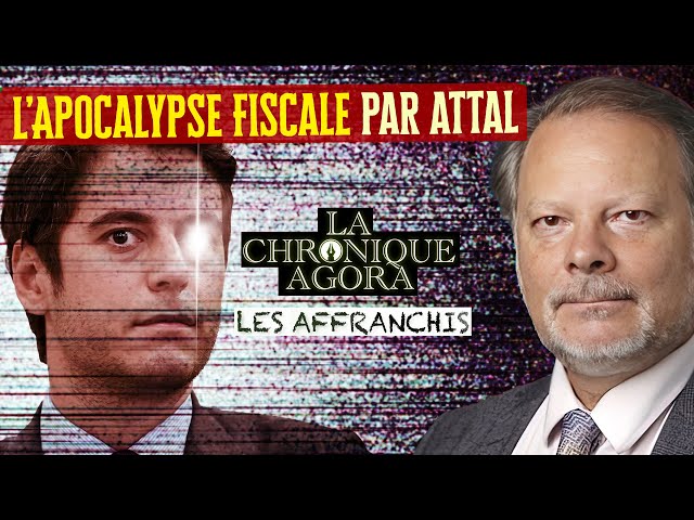 [Format court] Philippe Béchade : Gabriel Attal en cavalier de l'apocalypse fiscale - Les Affra