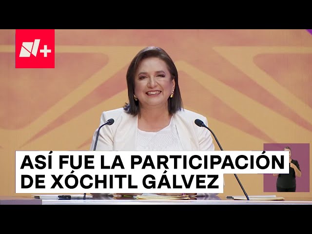 Así fue la participación de Xóchitl Gálvez en el primer debate presidencial - N+