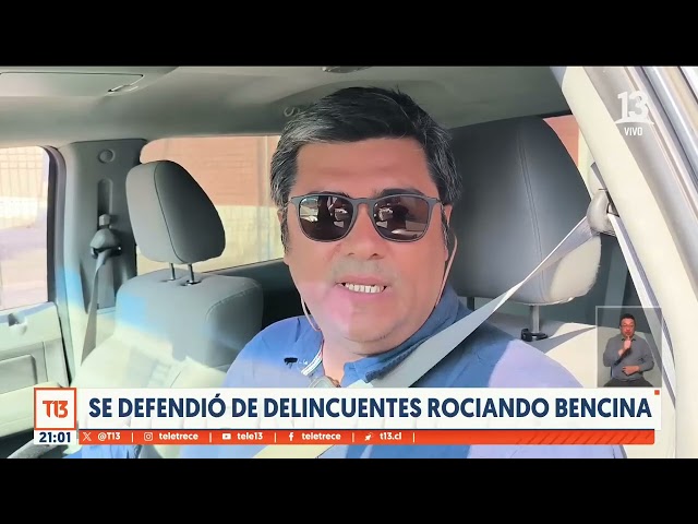 Usó la bencina para defenderse de asalto