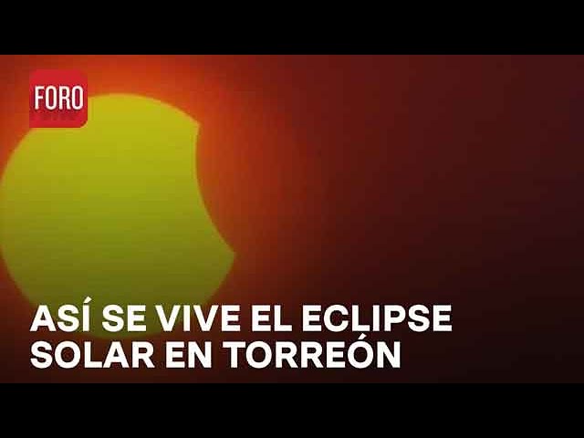 Miles de personas llegaron a Torreón, Coahuila, por eclipse solar 2024