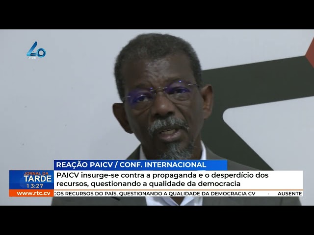 PAICV insurge-se contra propaganda e desperdício dos recursos, questionando qualidade da democracia