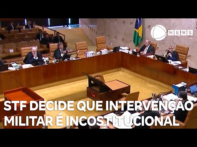 STF decide que intervenção militar é incostitucional