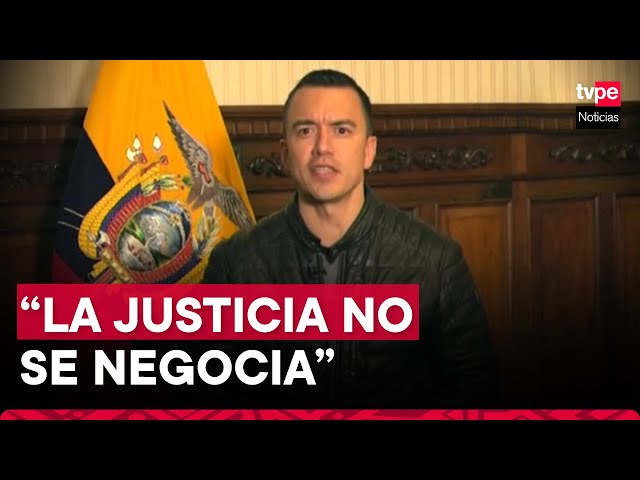 Presidente Noboa defendió el ingreso de la policía de Ecuador a la embajada de México en Quito