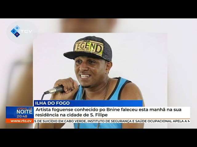 Artista foguense conhecido po Bnine faleceu esta manhã na sua residência na cidade de São Filipe