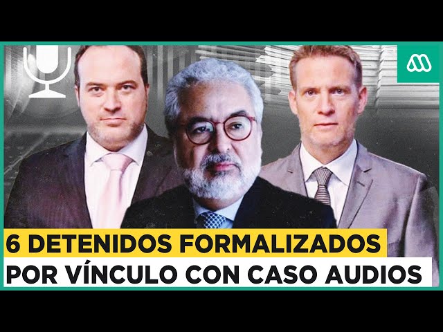 Seis detenidos son formalizados por vinculación al "Caso Audios"