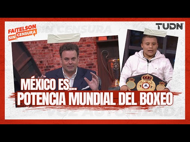 ⁣Faitelson Sin Censura: ¡Pitbull Cruz en la casa!  México y su poderío en el boxeo MUNDIAL | TUDN