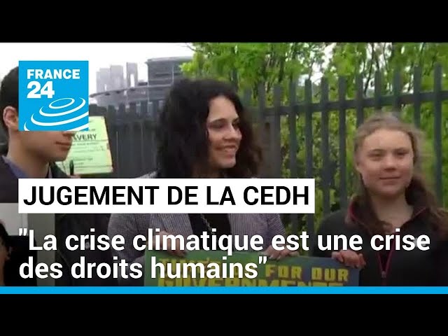 La Suisse condamnée par la CEDH : "La crise climatique est une crise des droits humains"